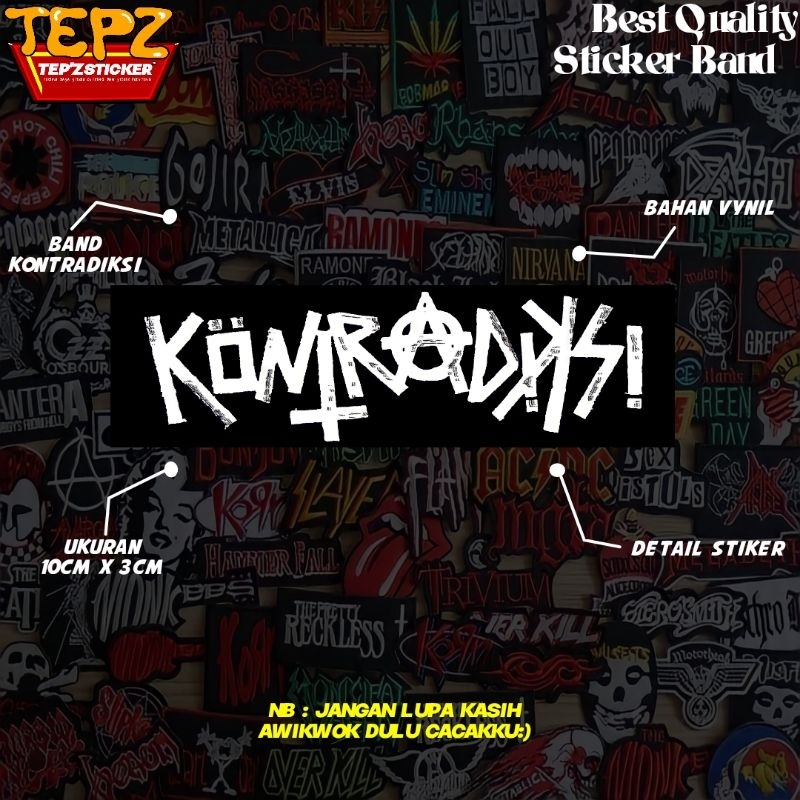 

STIKER STICKER (BAND KONTRADIKSI) STIKER BAND|STIKER METAL|STIKER TUMBLR|STIKER AESTHETIC