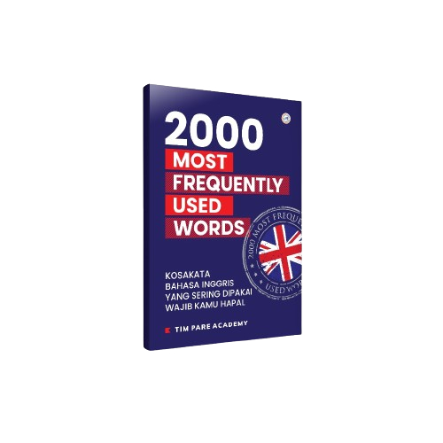 

BUKU 2000 MOST FREQUENTLY USED WORDS BUKU KOSAKATA BAHASA INGGRIS TERLENGKAP MEMBANTU MENGHAFAL DENGAN MUDAH
