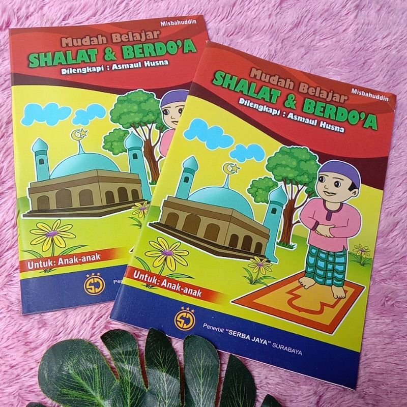 Buku tuntunan sholat lengkap dan doa