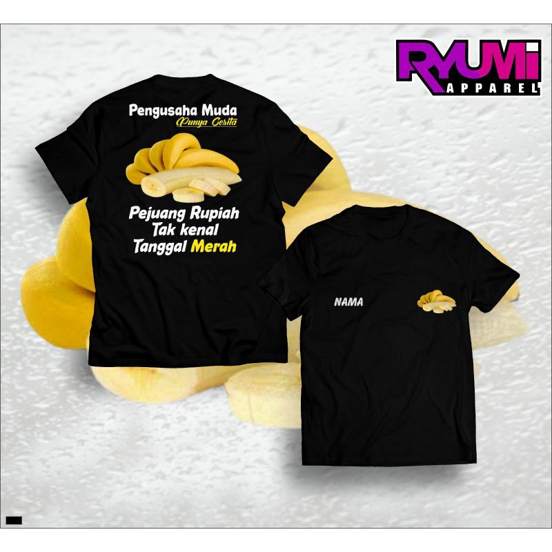 KAOS PENGUSAHA PISANG