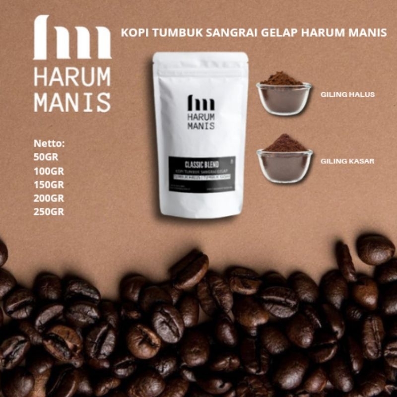 

Kopi tumbuk sangrai gelap CLASSIC BLEND