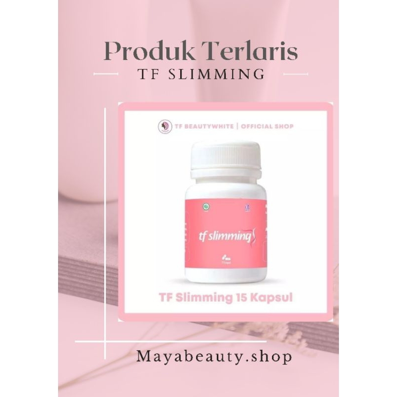 TF SLIMMING herbal 30 Capsule - Pelangsing Penurun Berat Badan