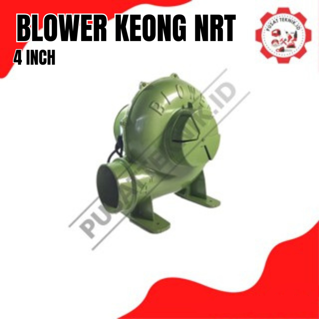 BLOWER KEONG 4INCH NRT BLOWER ELEKTRIK 4INCH NRT PRO