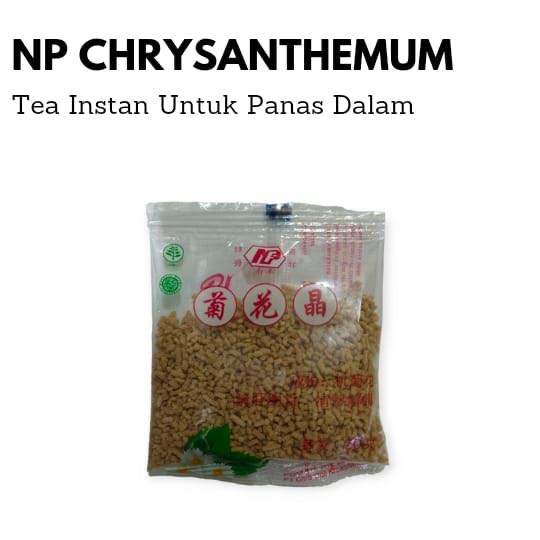 

PER SACHET NP CHRYSANTHEMUM TEH PANAS DALAM