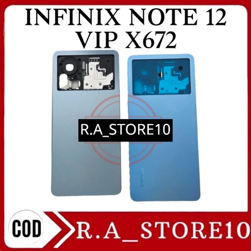 Kesing infinix Note 12 VIP X672 Casing Housing Bezzel + Backdoor Backcover Tutup Belakang - Back Cov