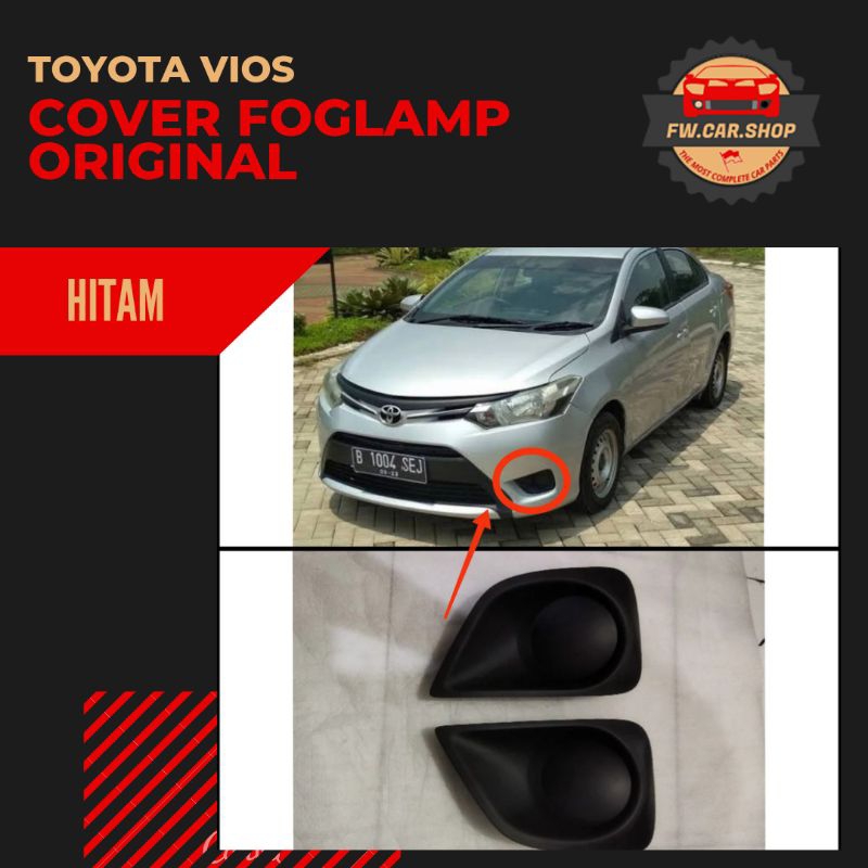 COVER FOGLAMP TOYOTA VIOS ORIGINAL