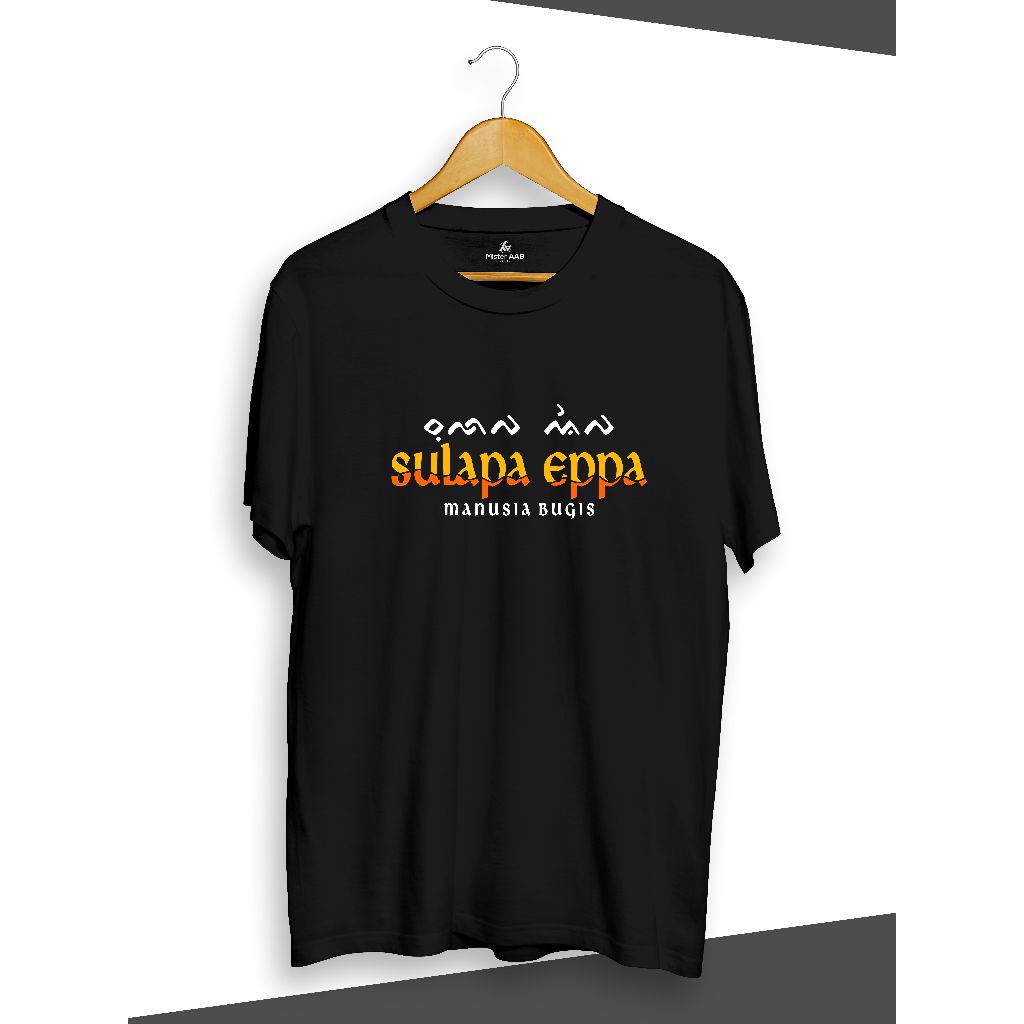 KAOS BUGIS SULAPA EPPA MANUSIA BUGIS / COMBED 24S PREMIUM
