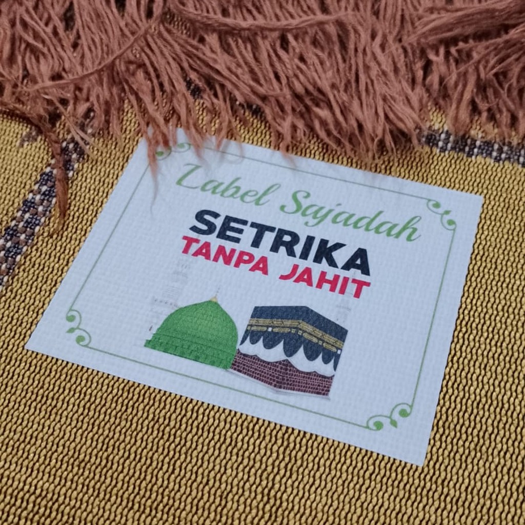 

Label Sajadah Setrika Tanpa Jahit Sejadah Sablon Souvenir Tahlilan & Traveling Pouch