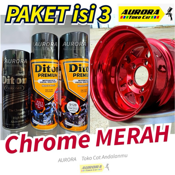 PAKET RED CHROME MERAH KROM  DITON PREMIUM isi 3 | 9311 + 9128 CANDY MERAH Mengkilap Efek Kaca Cat S