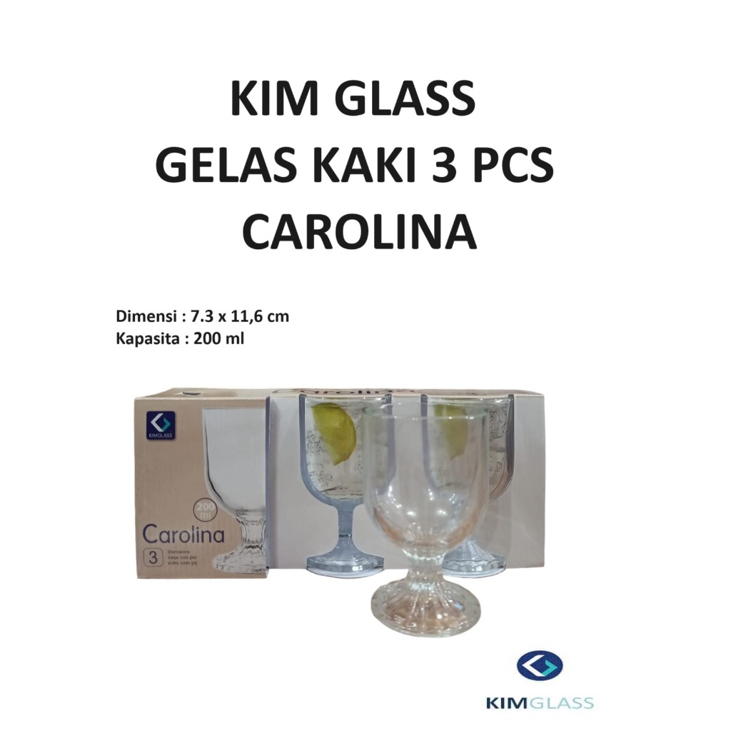 Kim Glass Cangkir Kaki Kaca Gelas Minum Carolina 3 pcs 200ml