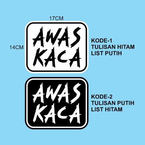 

Cutting Sticker AWAS KACA 17x14cm Stiker Oracal Satuan