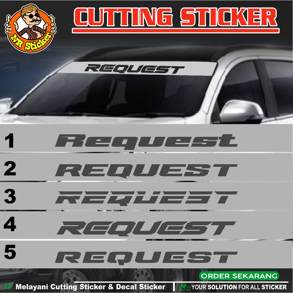 Stiker Kaca Mobil Depan Custom Request