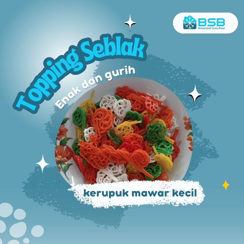 

Kerupuk Mawar Mini | 220 gram | topping enak renyah