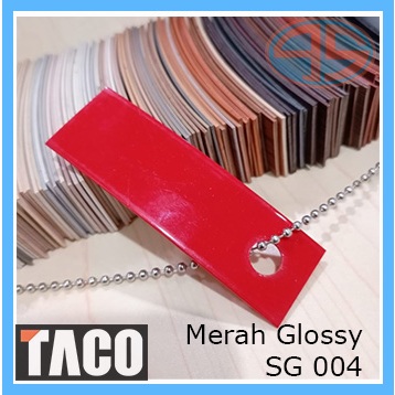TACO Edging Warna MERAH 004G GLOSSY KILAP Hpl pelapis pinggir meja