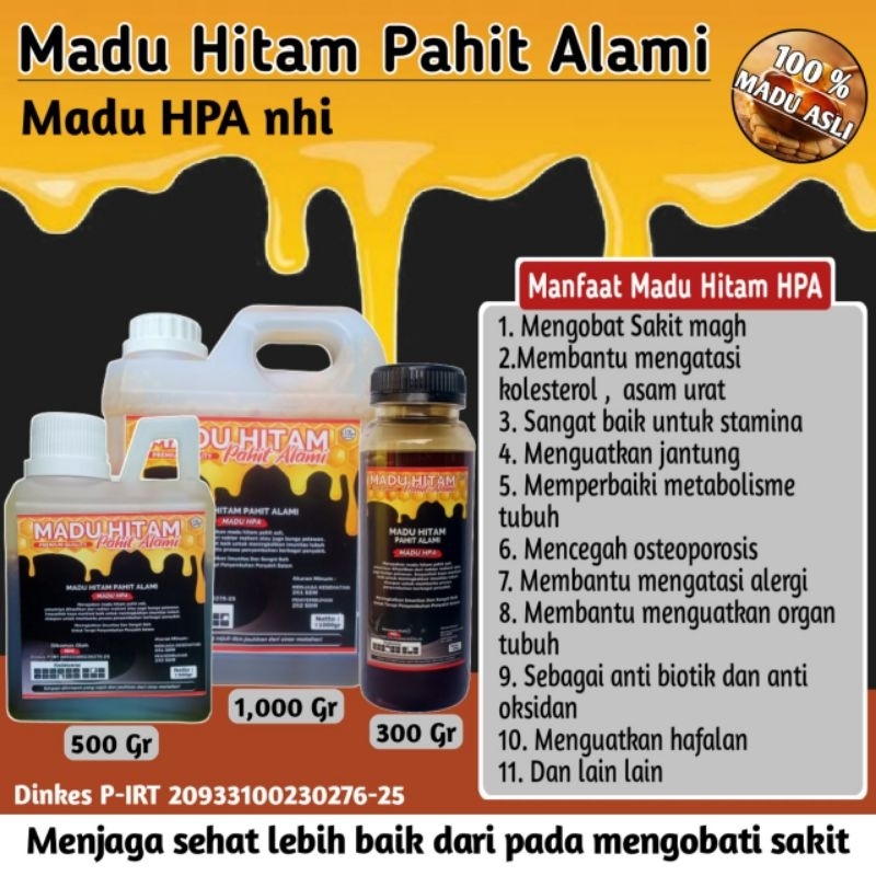 

Madu Hitam pahit HPA
