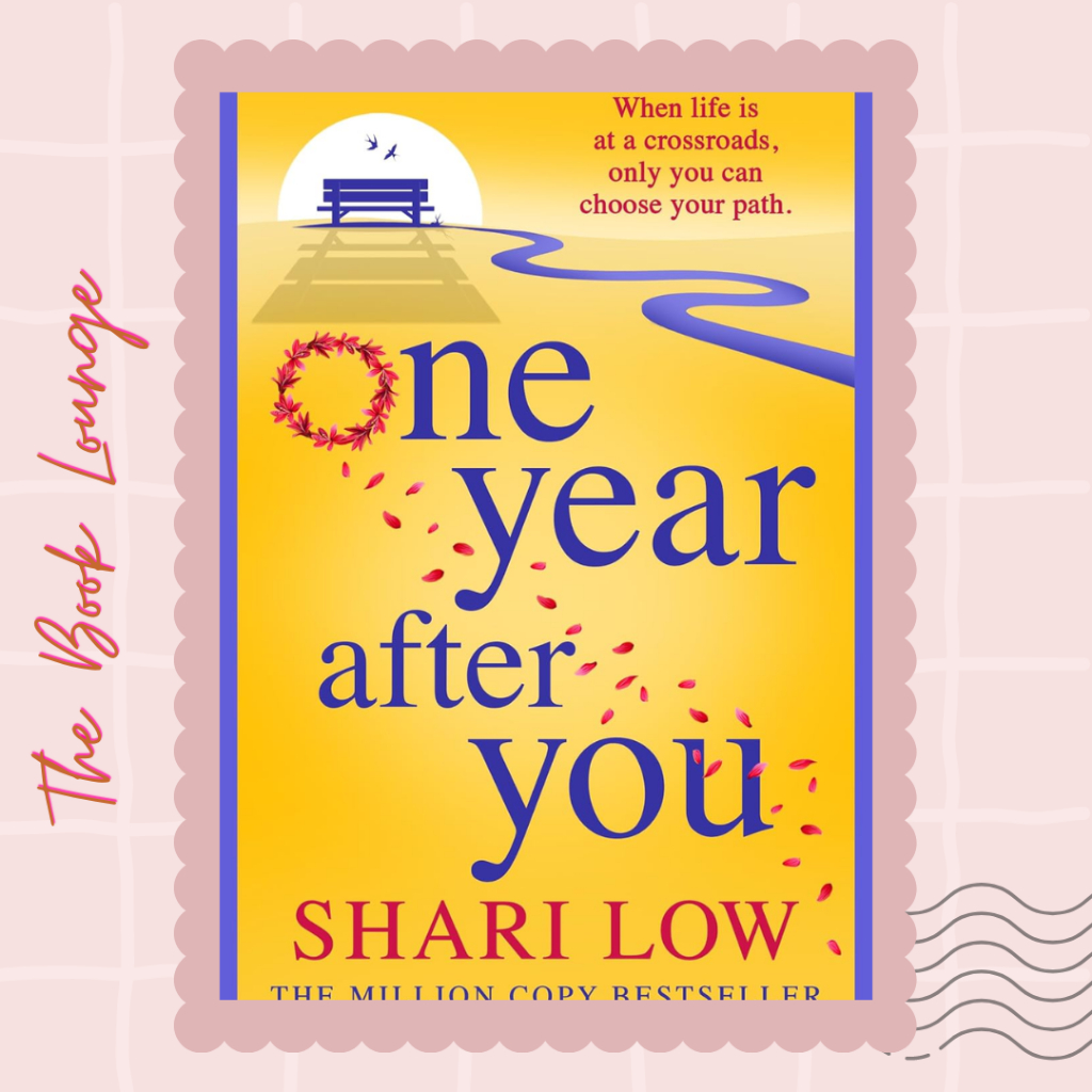 

One Year After You //Shari Low//