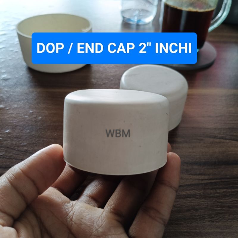 Dop/End Cup pvc 2" inchi tutup pipa pvc 2 inchi