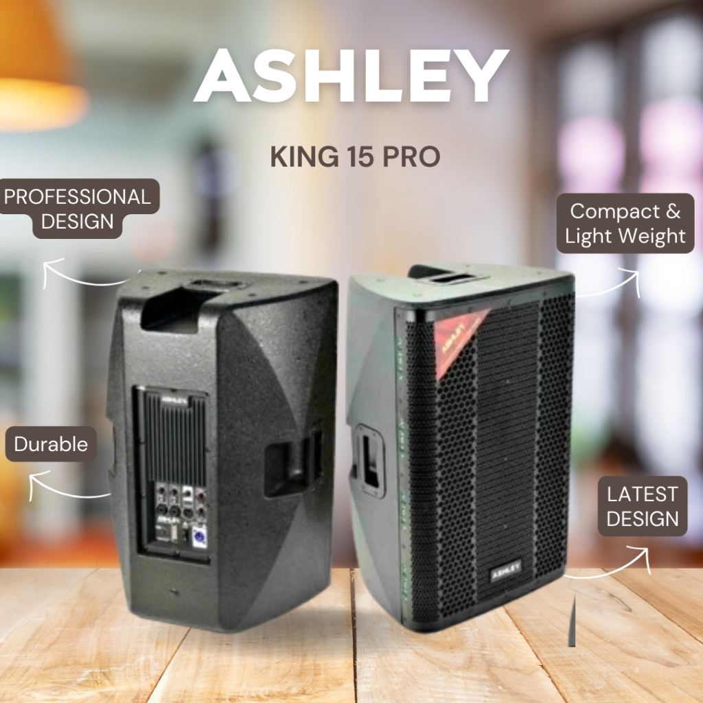 SPEAKER AKTIF ASHLEY KING 15 PRO / KING-15 PRO / KING15PRO 15 INCH GARANSI RESMI ASHLEY