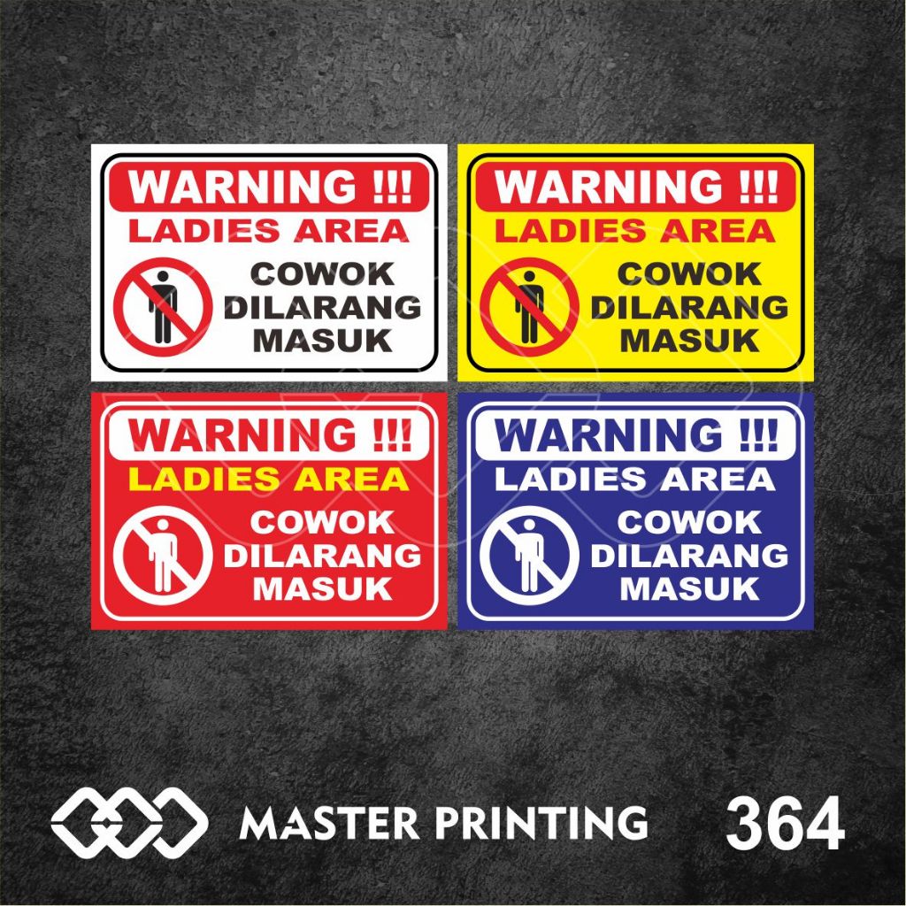 

364 - Stiker Ladies Area, Cowok/Laki-Laki Dilarang Masuk, Sticker Vinyl, Tahan Air, dan Bisa Custom