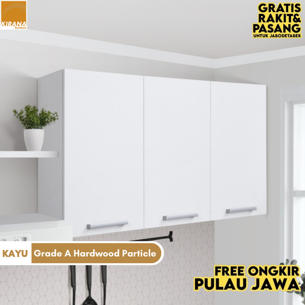 KIRANA Indiana - Kitchen Set Kayu Lemari Dapur Kabinet Rak Dapur Atas 3 Pintu Putih
