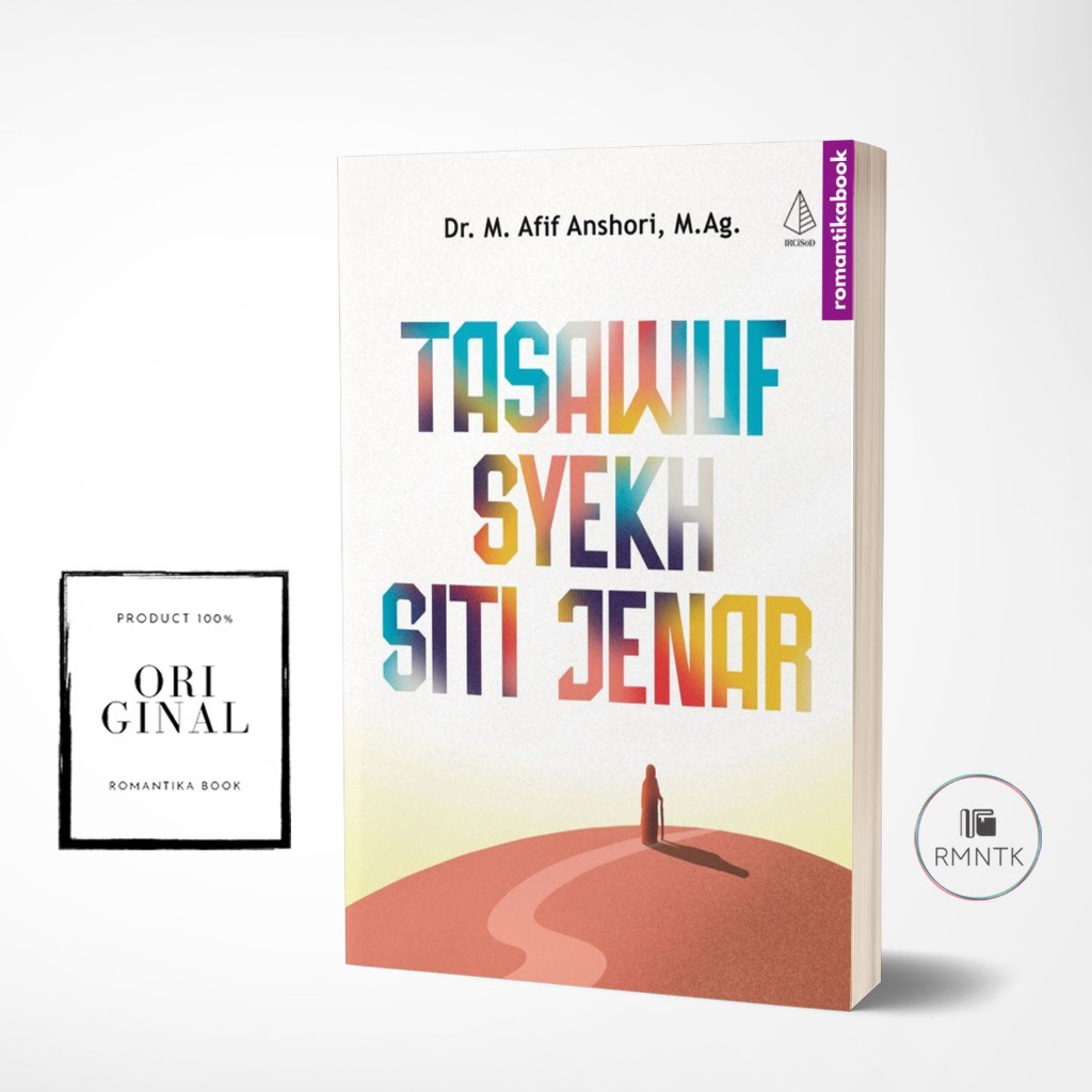 Tasawuf Syekh Siti Jenar - Dr. M. Afif Anshori - Manunggaling Kawula Gusti