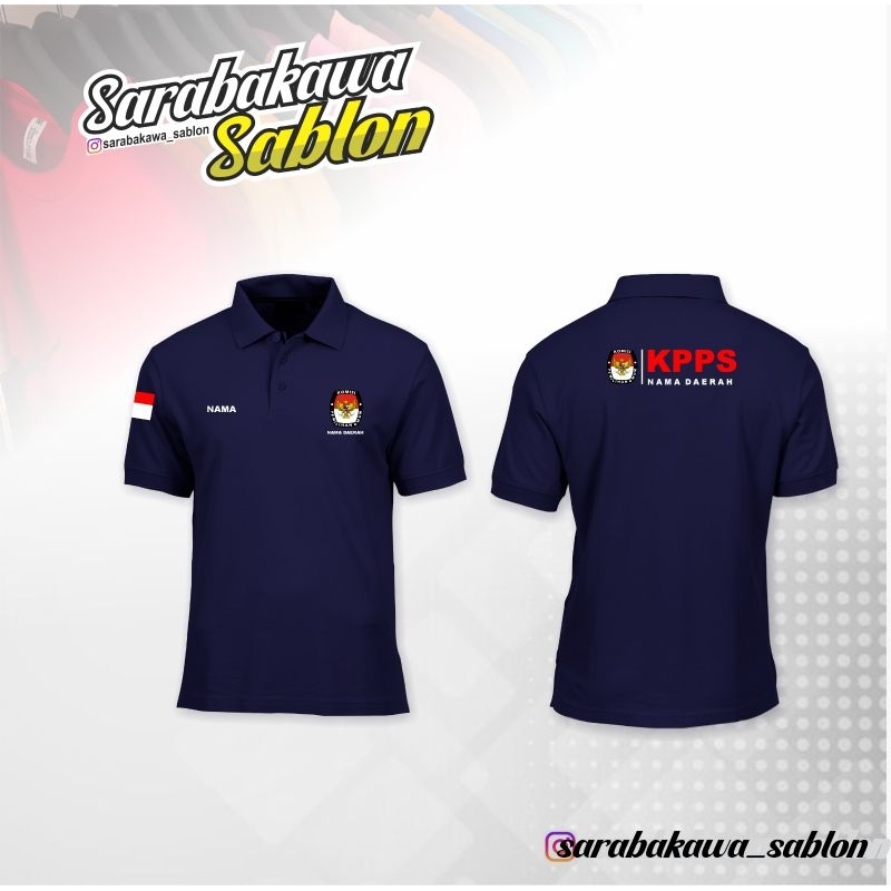 BAJU PPS/KPPS/PANWAS/BAWASLU / BAJU KAOS / POLO