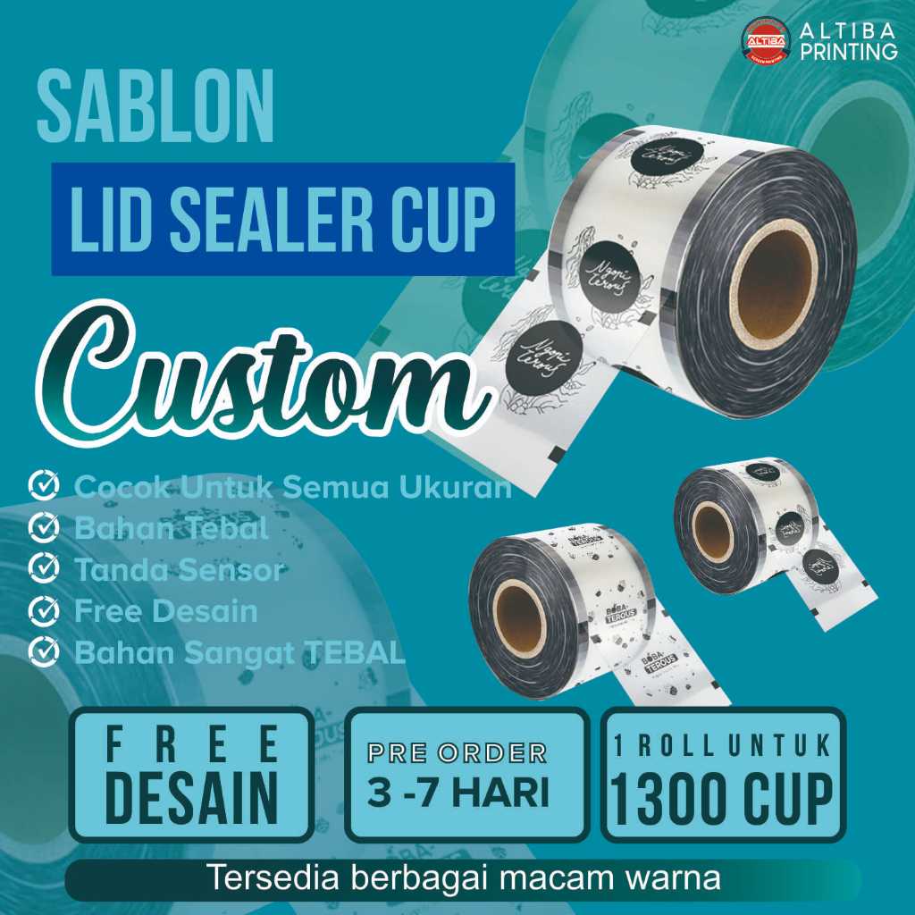 Sablon Lid Seal Cup Tebal isi 1300 pcs Desain Custom suka-suka anda harga ekonomis