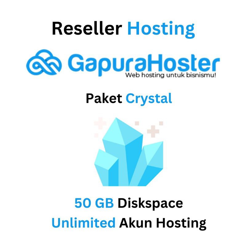 Reseller Hosting Paket Crystal - Gapurahoster