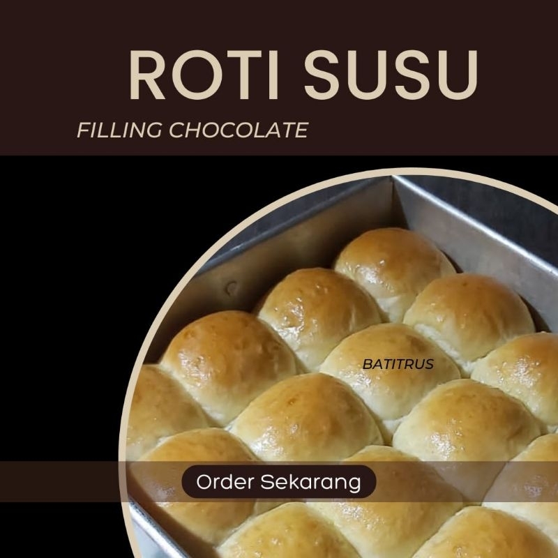 

Roti Susu isi Coklat Lumer