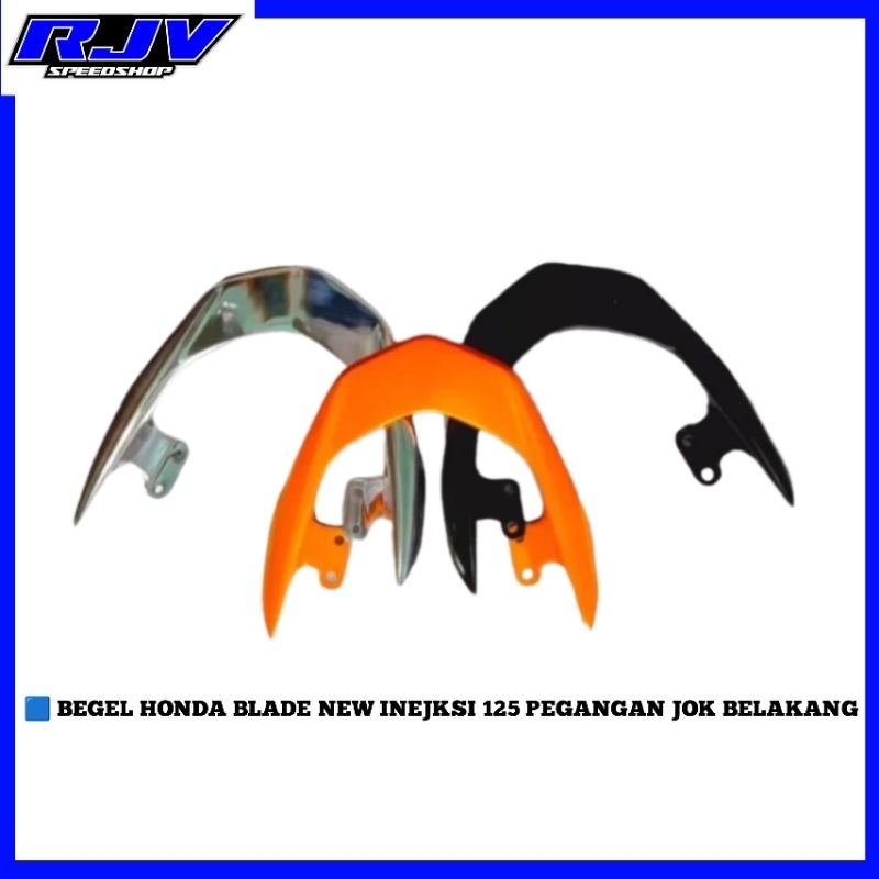 BEGEL BEHEL PLANGER HONDA BLADE NEW 125 PEGANGAN JOK BELAKANG HONDA BLADE INJEKSI
