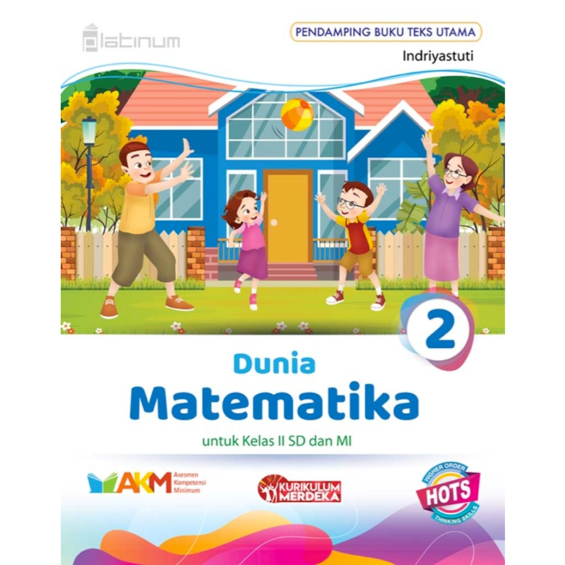 BUKU DUNIA MATEMATIKA SD PLATINUM GLOBAL TIGA SERANGKAI / BUKU MATEMATIKA TIGA SERANGKAI