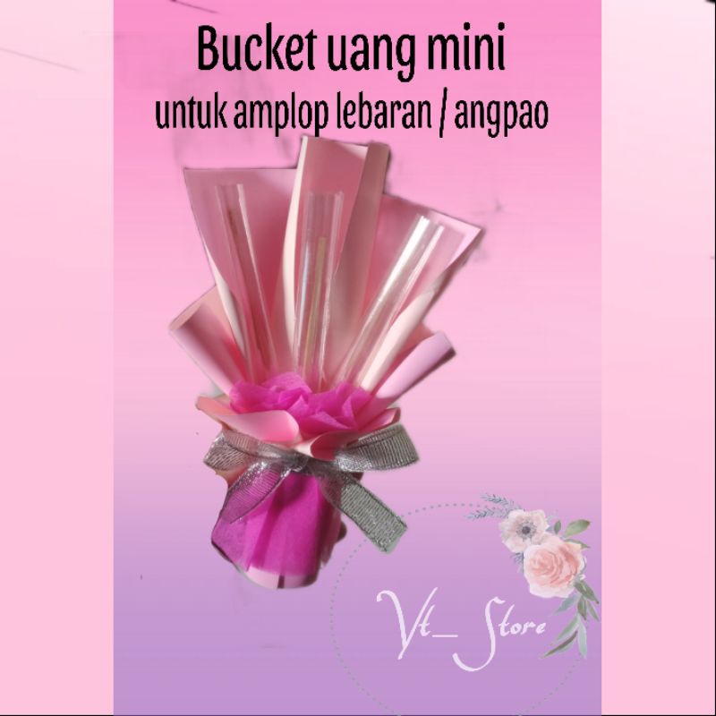 bucket uang mini untuk angpao/lebaran