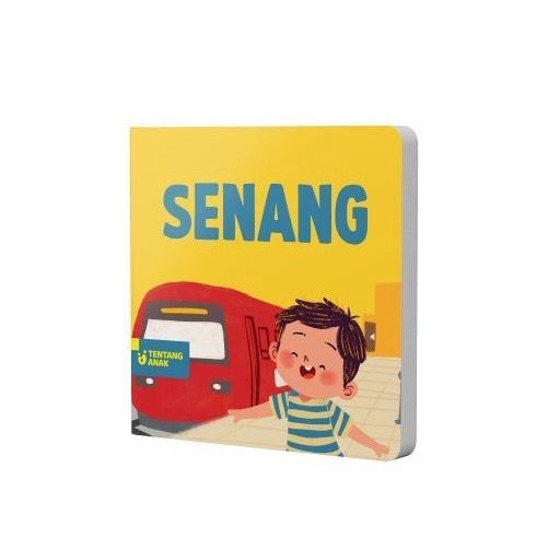 Tentang Anak - Boardbook Senang l Buku Cerita Anak Bergambar / buku anak bergambar / buku cerita