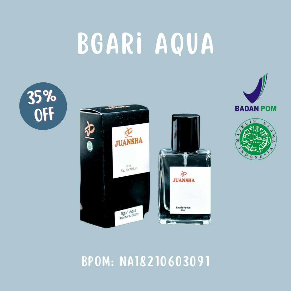 JUANSHA PARFUM BGARI AQUA | PARFUM BGARI AQUA | PARFUM UNISEX | PARFUM BRANDED | PARFUM BEST SELLER 