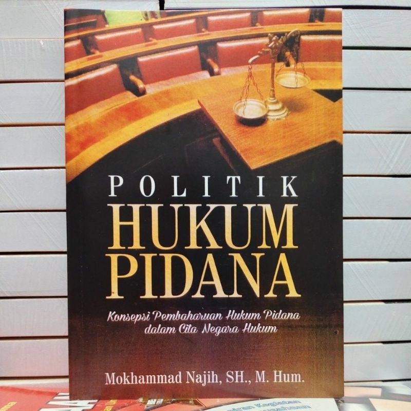 Politik hukum pidana