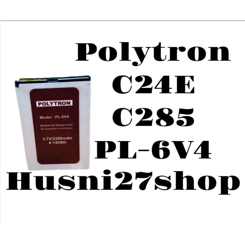 Batre Baterai for Polytron candybar C24E C285 PL-6V4 Original Battrey handphone