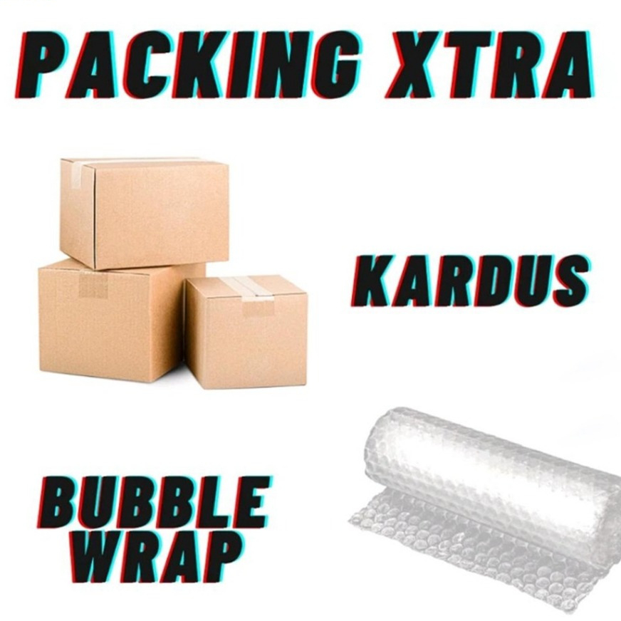 

Extra Bubble Wrap / Extra Kardus / Extra Bubble Wrap + Kardus / Kartu Ucapan