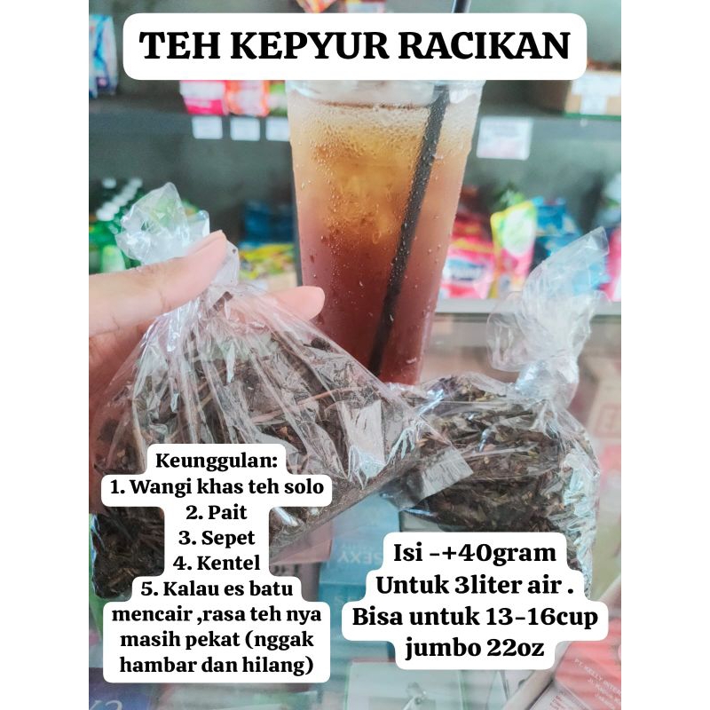 

Teh racikan / teh kepyur racikan asli