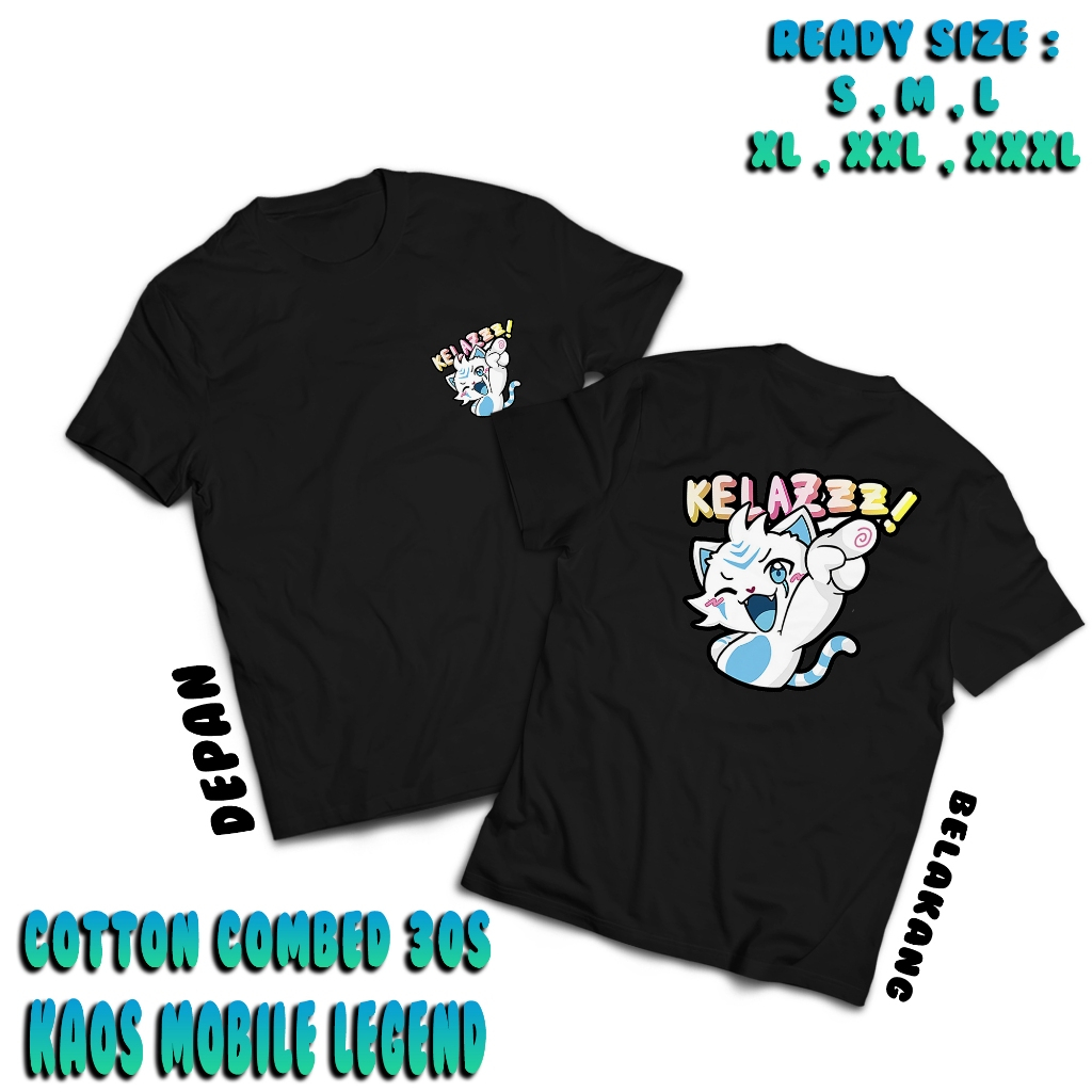 Kaos ML  Emote  Mobile Legend KELAZZZ  - Kaos ML - Baju Emote ML - Baju Streetwear Aesthetic - T-Shi