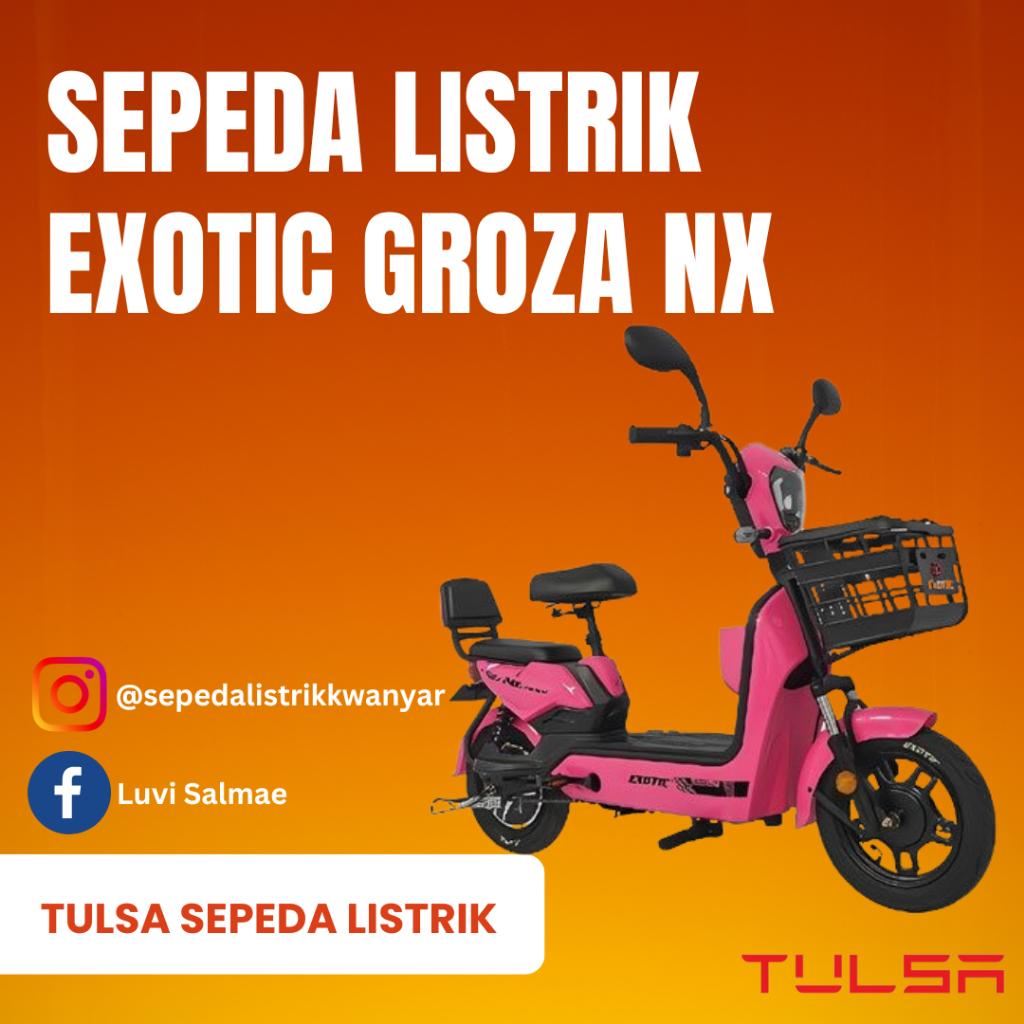 EXOTIC GROZA NX | Sepeda Listrik