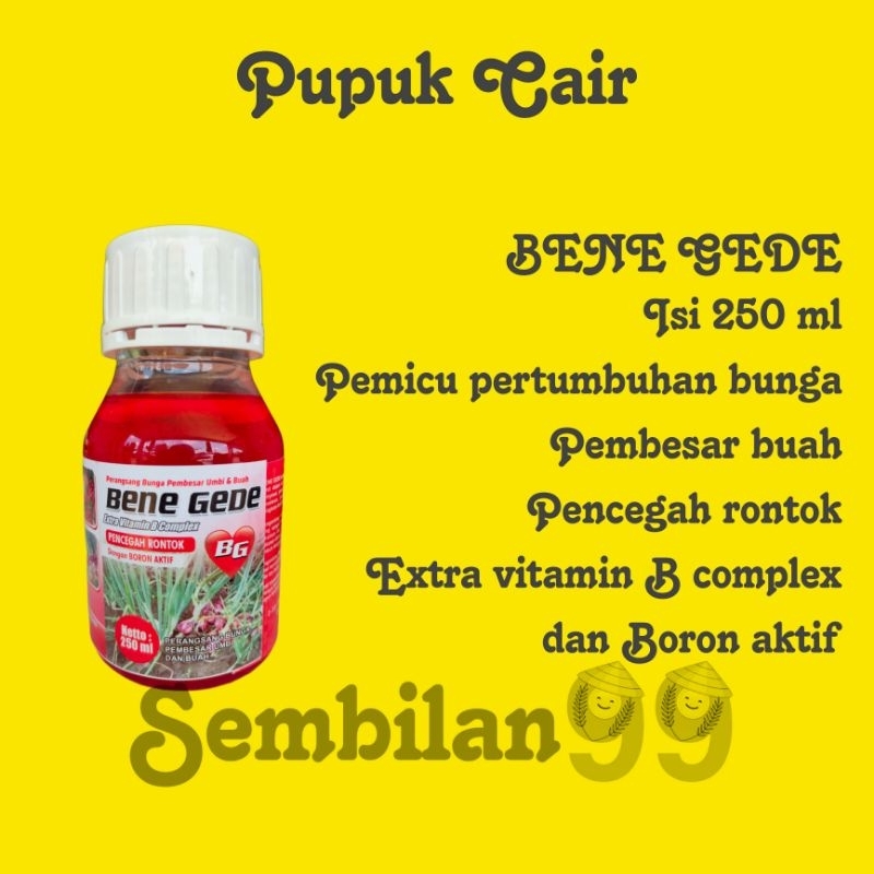 Pupuk buah umbi bunga BENE GEDE extra vitamin B complex untuk segala jenis tanaman