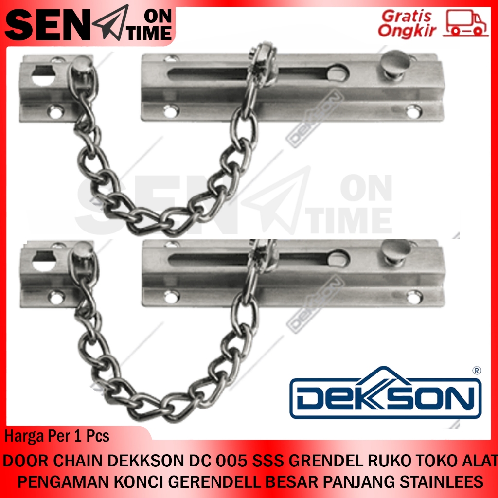 DEKKSON DC 005 SSS GRENDEL RUKO TOKO ALAT DOOR CHAIN PENGAMAN KONCI GERENDELL BESAR PANJANG IN INCI 