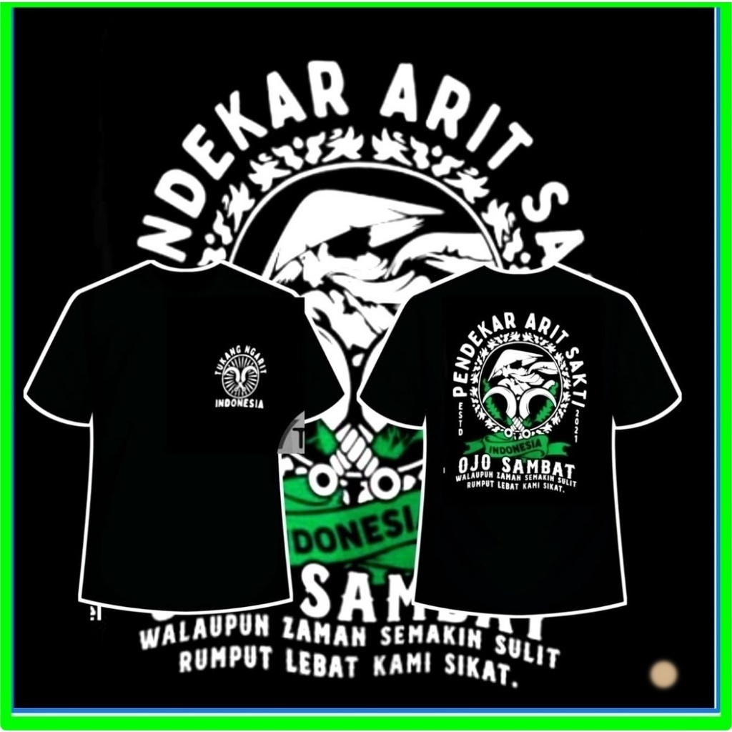 Kaos Pendekar Arit Sakti Tukang Ngarit Suket Njembrung Kami Basmi perguruan arit sakti kaos PASUKAN 