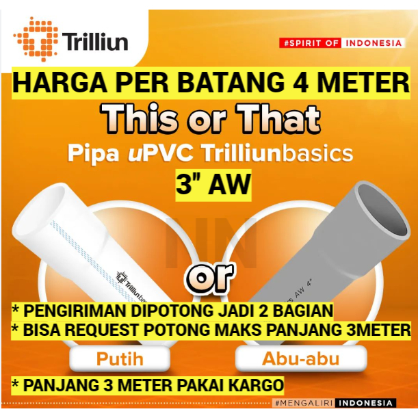 PIPA 3 DIM INCH AW D C 1 BATANG 1 2 3 4 METER PIPA AIR PIPA PVC PRALON PARALON TRILLIUN