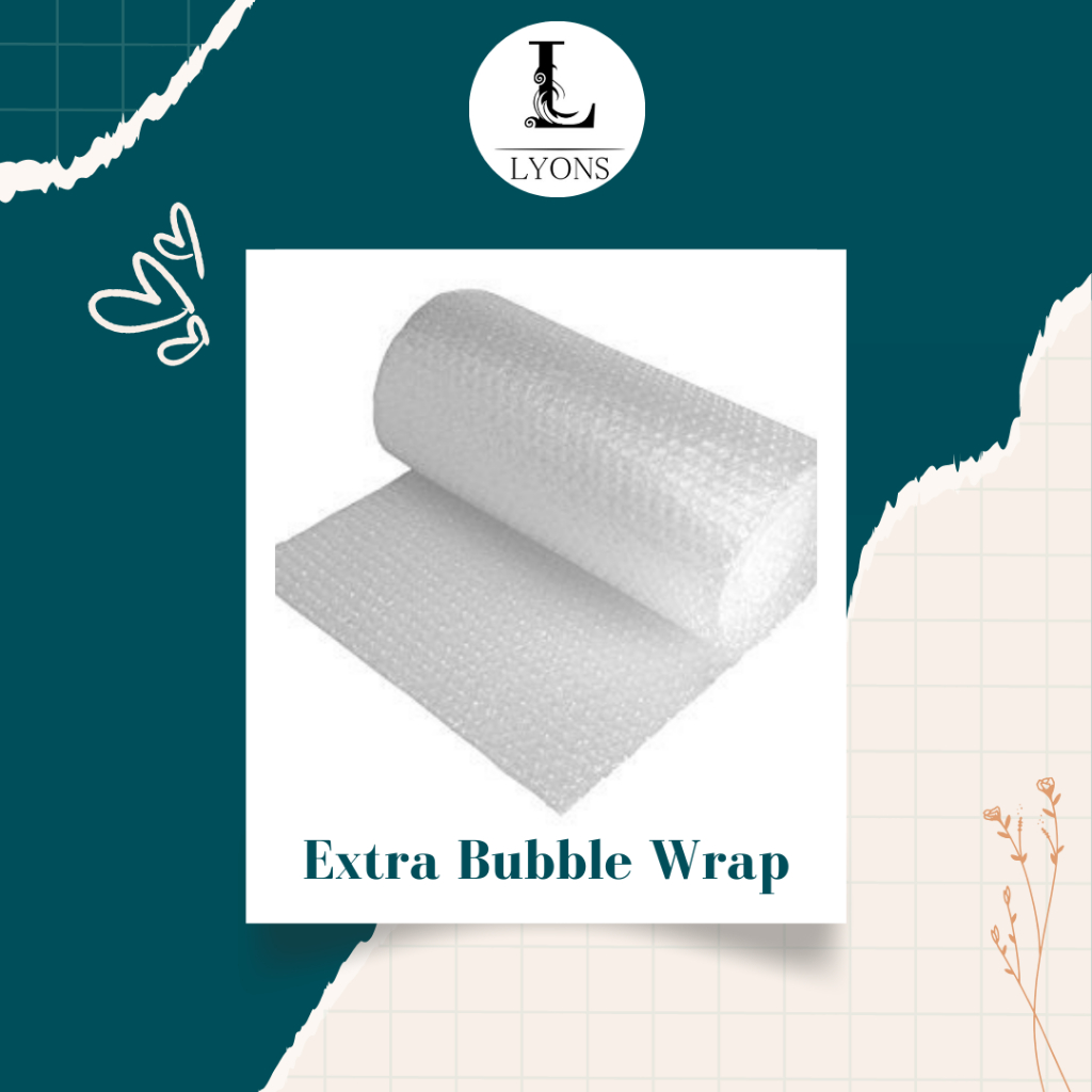 

Extra Bubble wrap by Lyons