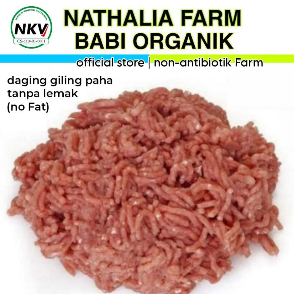 

babi organik DAGING GILING NON Fat Tanpa Lemak / MINCED PORK - Daging babi Organik nathalia farm organic pork