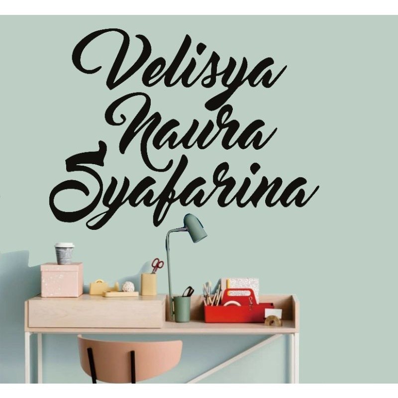 Stiker Dinding Custom / Wall Sticker Custom Nama / Tulisan