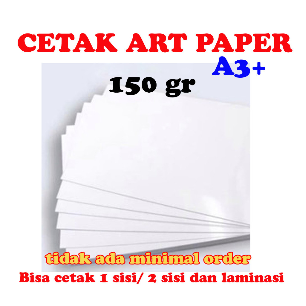 

CETAK ART PAPER 150gr A3+ / AP 150 gram