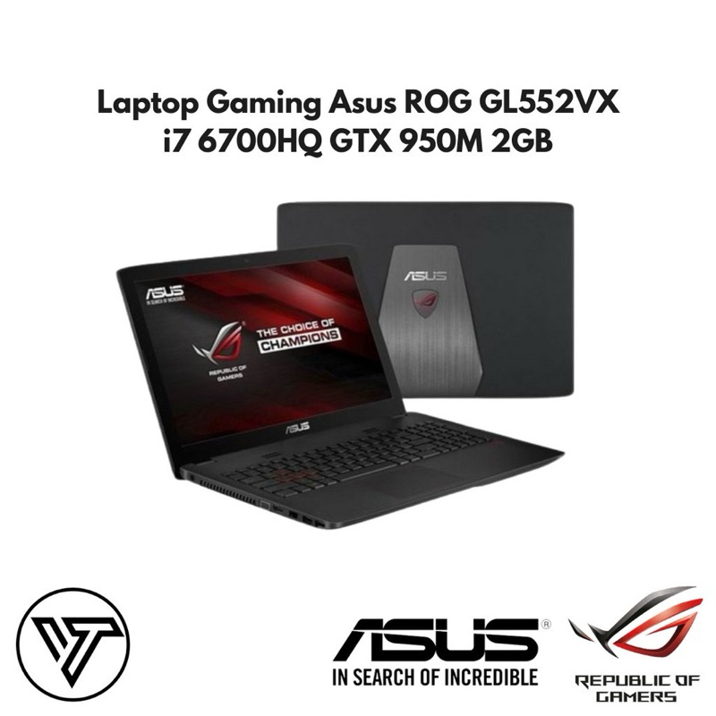 Laptop Gaming Asus ROG GL552VX Ram 16gb