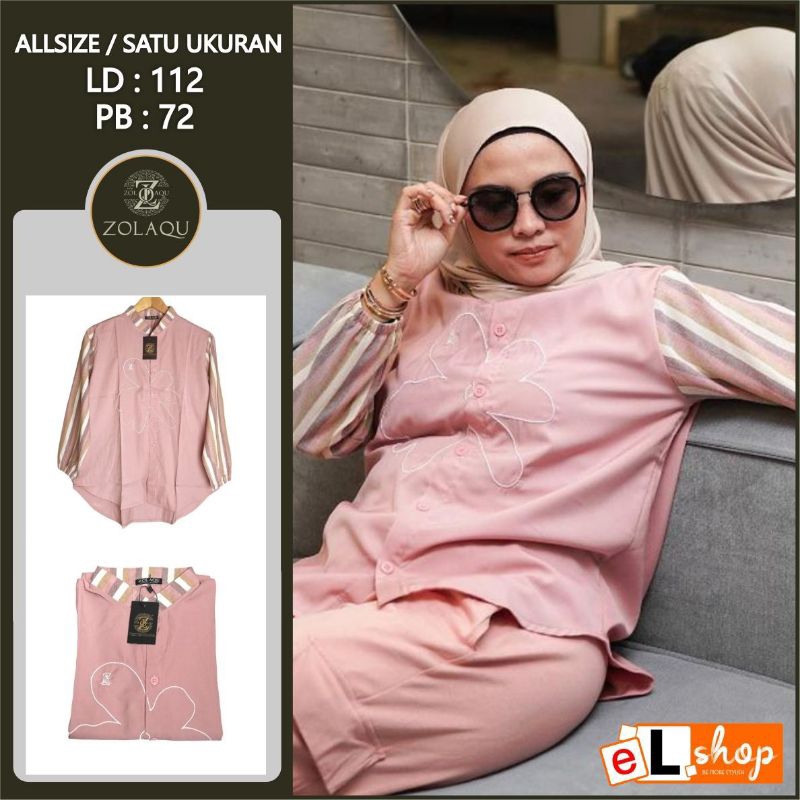 KEMEJA ZOLAQU ORI TERBARU 2023 ATASAN SEMI TUNIK ORIGINAL 100% PAKAIAN WANITA OUTFIT CLOTHING BAJU B
